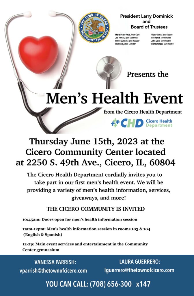 Town President Larry Dominick, the Town of Cicero Board of Trustees and the Health Department are excited to announce they will be hosting the very first Men's Health event on June 15th, 2023 for the Town of Cicero.